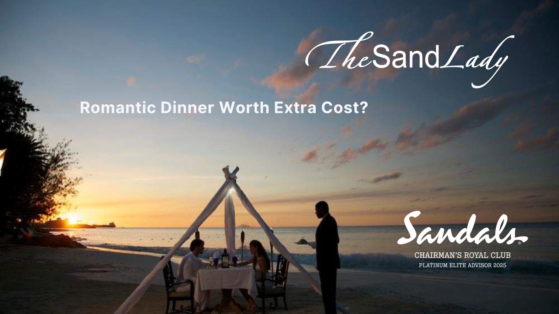 Sandals Resorts Candlelight Dinner Review 